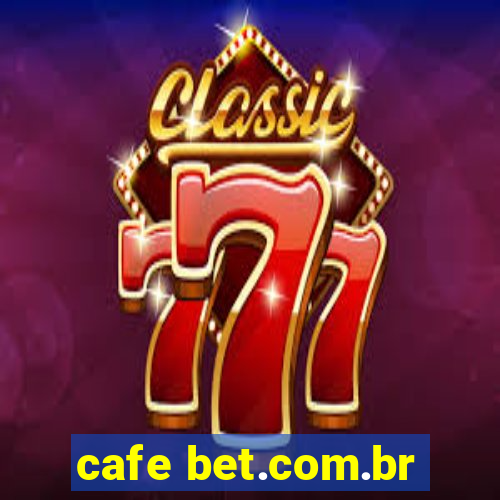 cafe bet.com.br